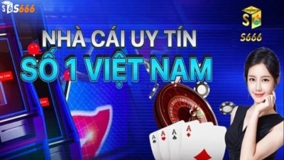 Hành trình trải nghiệm cá cược sôi động với S666